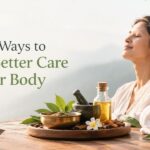 take better care of your body
