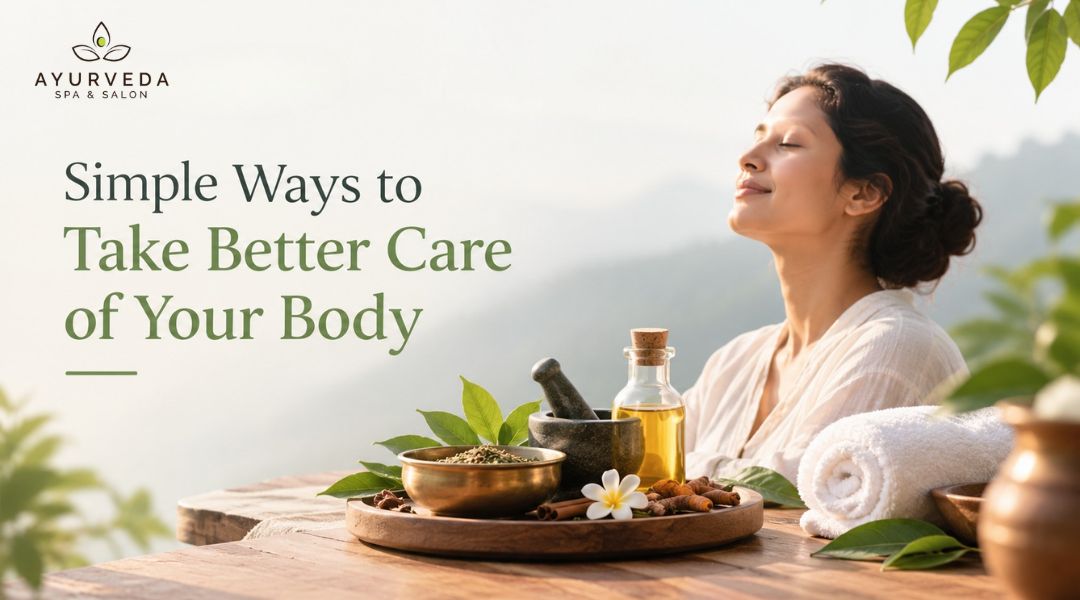 take better care of your body